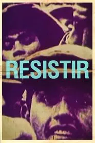 Resistir movie poster