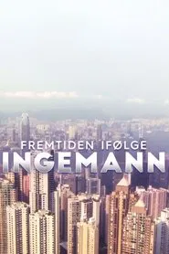 Fremtiden ifølge Ingemann tv show poster