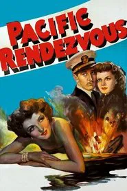 Pacific Rendezvous movie poster