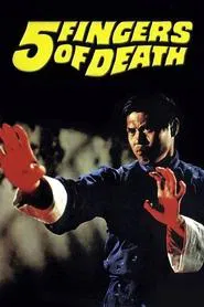Five Fingers of Death movie poster