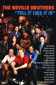 Poster do filme The Neville Brothers: Tell It Like It Is