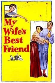 Poster do filme My Wife's Best Friend