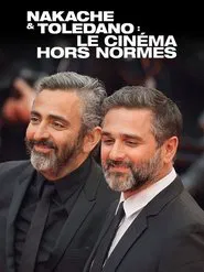 Nakache & Toledano, le cinéma hors normes movie poster