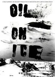 Poster do filme Oil on Ice