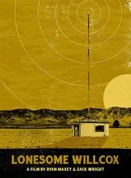 Lonesome Willcox movie poster