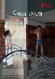 Casa chica movie poster