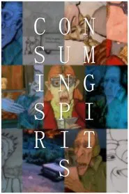 Consuming Spirits movie poster