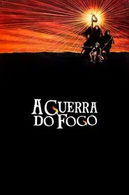 Poster do filme A Guerra do Fogo
