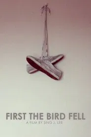 First the Bird Fell movie poster