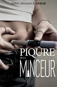 La piqûre de la minceur movie poster