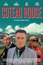 Coteau Rouge movie poster