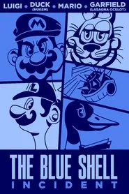 The Blue Shell Incident movie poster