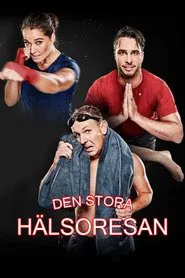Poster da série Den stora hälsoresan