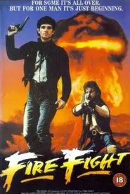 Fire Fight movie poster