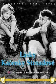 The Loves of Kačenka Strnadová movie poster
