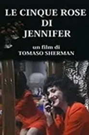 Le cinque rose di Jennifer movie poster