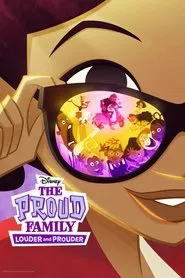 The Proud Family: Louder and Prouder tv show poster