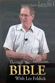 Through the Bible with Les Feldick tv show poster