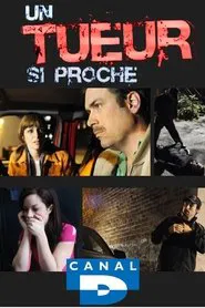 Un tueur si proche tv show poster