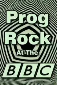 Prog Rock At The BBC movie poster