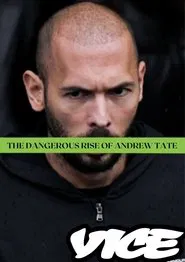 The Dangerous Rise of Andrew Tate movie poster