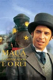 Poster do filme Mauá - O Imperador e o Rei