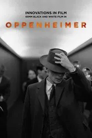 Innovations in Film: 65mm Black and White Film in Oppenheimer movie poster