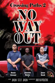 Poster do filme Crossing Paths 2: No Way Out
