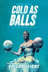 Poster do filme Kevin Hart's Cold as Balls: Lamar Odom