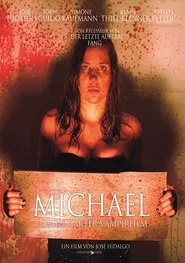 Michael - (K)ein harter Vampirfilm movie poster