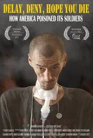 Delay, Deny, Hope You Die movie poster