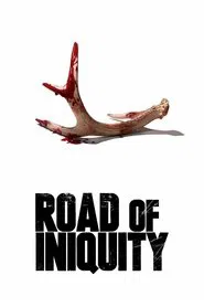 Road of Iniquity movie poster