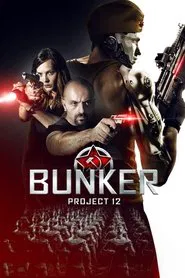 Poster do filme Bunker: Project 12