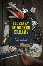 Glossary of Broken Dreams movie poster