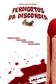 Poster do filme Perdigotos da Discórdia