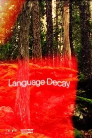 Language Decay movie poster