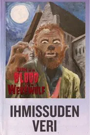 Bring Me the Blood of the Werewolf movie poster