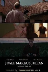 Josef, Markus, Julian movie poster