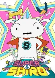 Super Shiro tv show poster