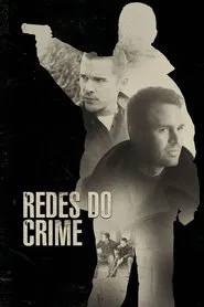 Poster do filme Redes do Crime