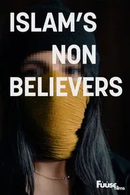 Islam's Non-Believers movie poster