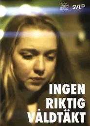 Ingen riktig våldtäkt movie poster
