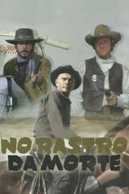 Poster do filme No Rastro da Morte