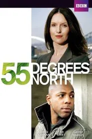 55 Degrees North tv show poster