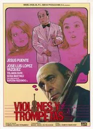 Violines y trompetas movie poster