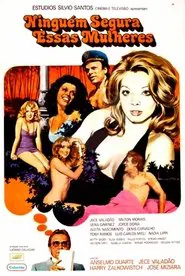 Ninguém Segura Essas Mulheres movie poster