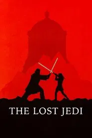 The Lost Jedi movie poster