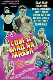 Com a Mão na Massa movie poster