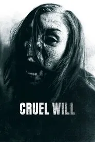 Cruel Will movie poster