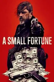 A Small Fortune movie poster